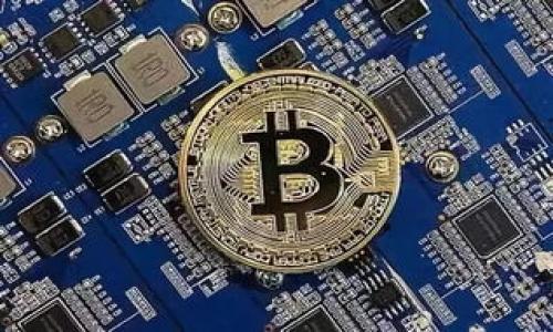 

数字货币钱包推荐：选择最佳APP，安全存储你的资产