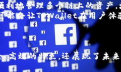   探索TPWallet的双币种生态
