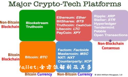 TPWallet：全方位解析及其多元化用途