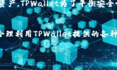   TPWallet能否冻结？详解其